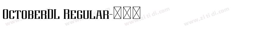 OctoberDL Regular字体转换 OctoberDL Regular字体转换